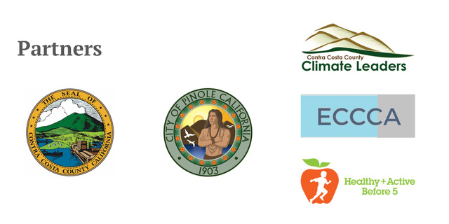 Logos for the following organizations: Contra Costa County; City of Pinole, CA; Contra Costa County Climate Leaders; ECCCA; Healthy+Active Before 5;